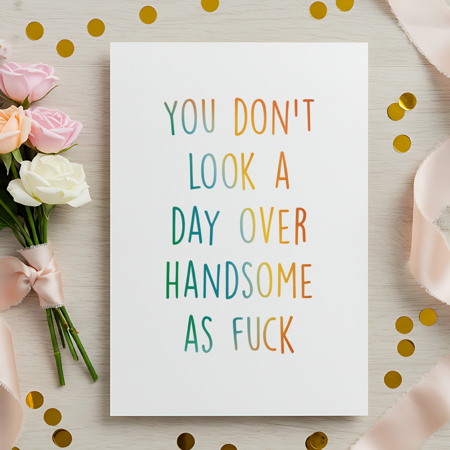 Contemporary birthday card with a cheeky message and clean layout. Ideal for women shopping for a confident, modern birthday card for him.