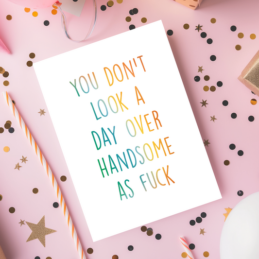 Minimalist birthday card design styled with flowers and confetti. Perfect for gifting to a boyfriend or husband with a playful and sassy sense of humor.