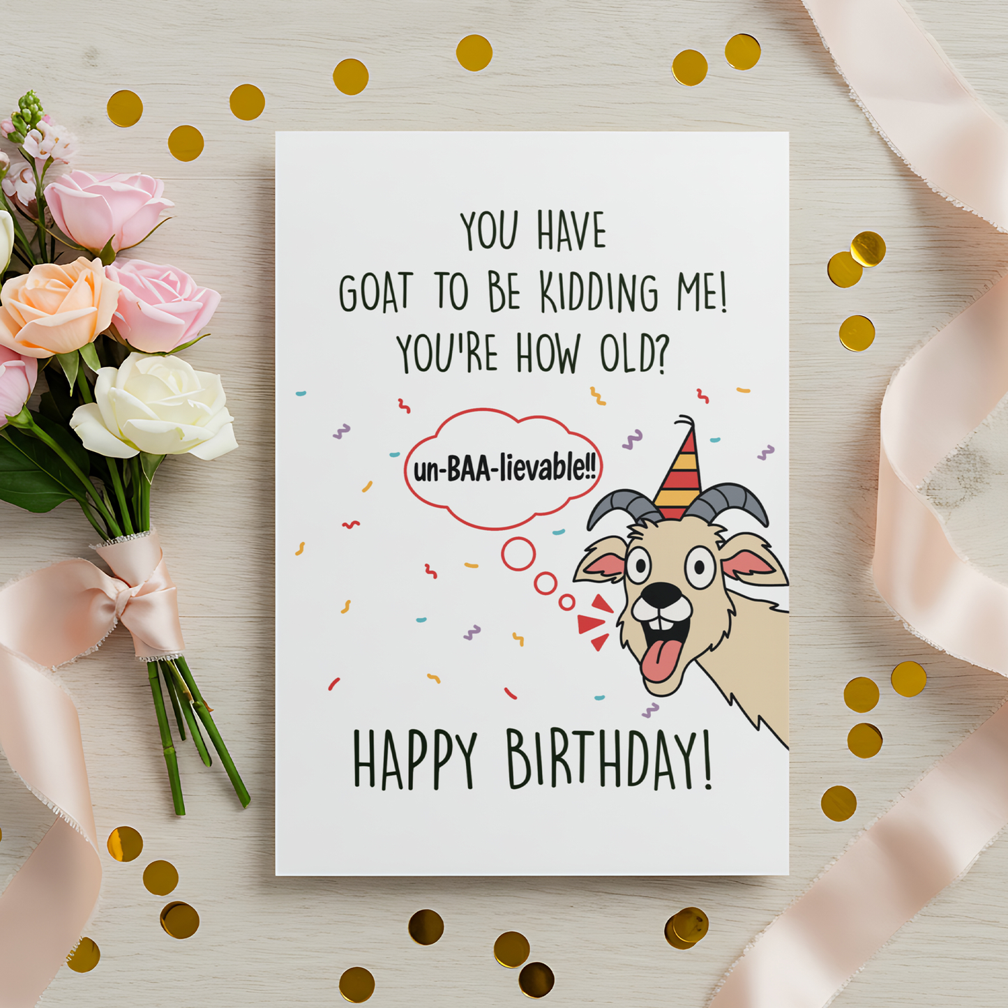 Cute goat illustration on a white background with bold green lettering and birthday confetti. The playful animal art and pun-filled message make this card perfect for anyone who enjoys humor.
