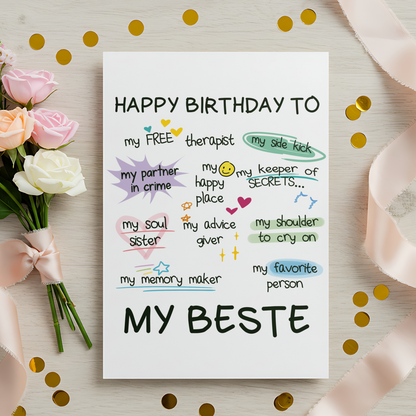 A cheerful bestie birthday card showcasing positive affirmations and friendship quotes. The playful style and heartfelt wording make it ideal for celebrating someone truly special.