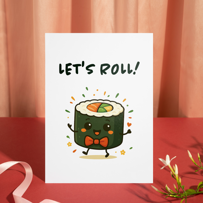 Funny food pun birthday card featuring a cute sushi roll character with arms raised in celebration. The clean white background and colorful details create a modern, friendly look suitable for gifting