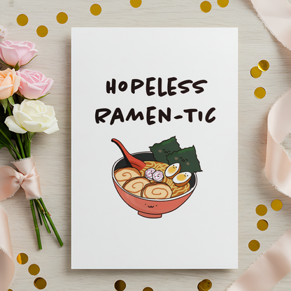 Funny romantic card featuring ramen noodles and cute facial details. A charming option for girlfriends, wives, or food-loving partners.