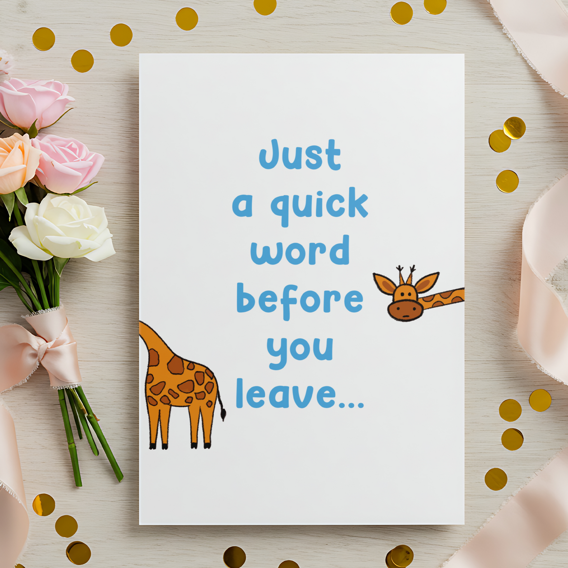 Minimalist greeting card with a fun animal illustration and a playful tone. Suitable for birthdays, thank-you notes, or just-because occasions.