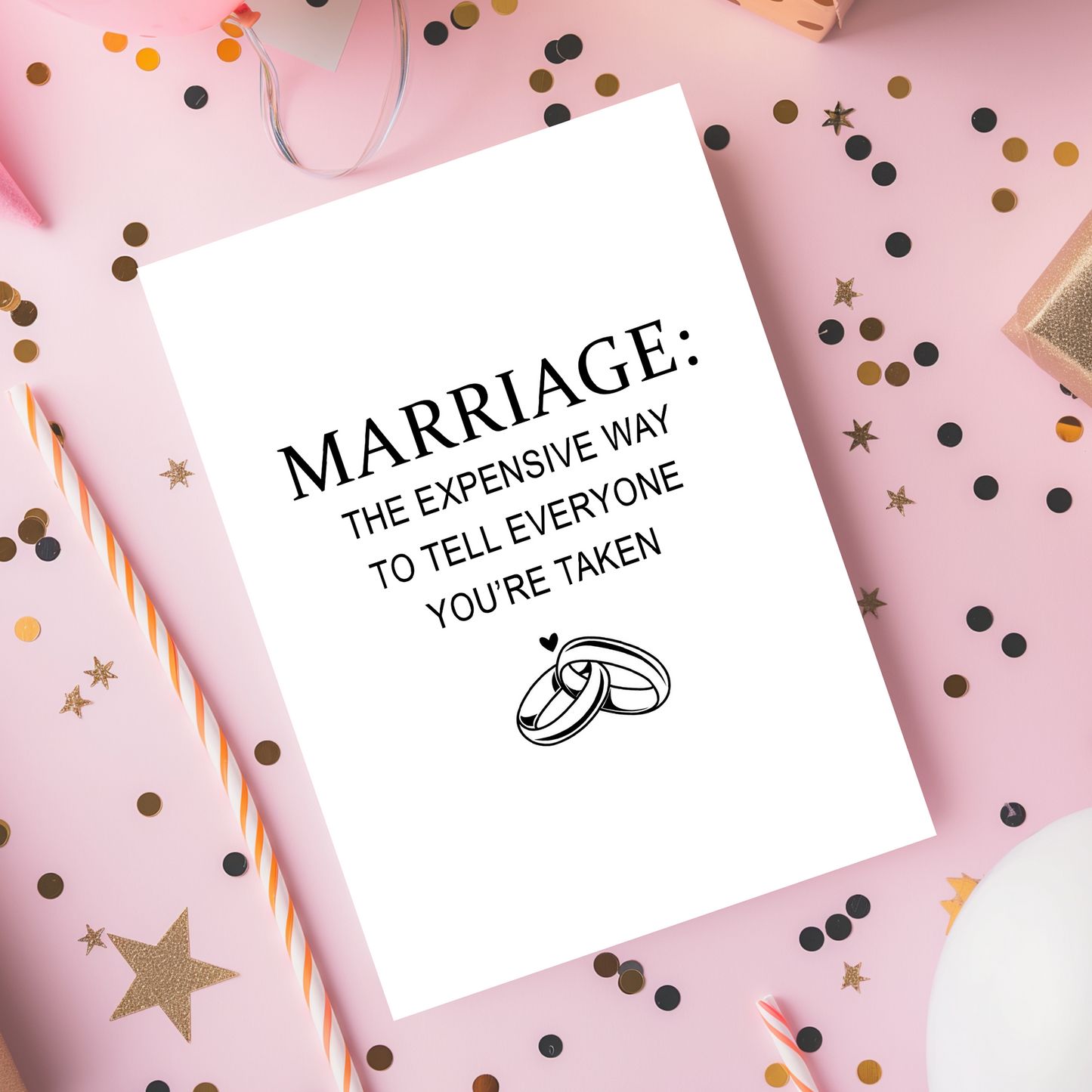 A sarcastic wedding card showcasing a bold quote about marriage and commitment paired with a simple ring illustration. This card is perfect for couples who enjoy witty humor and clean, contemporary design.