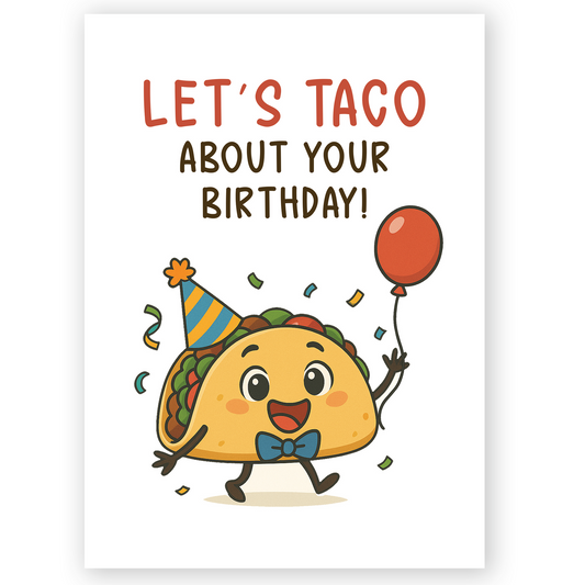 Taco ‘Bout Birthday