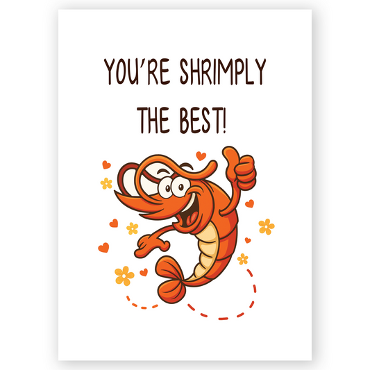 Cute greeting card illustration of a smiling cartoon shrimp giving a thumbs up. Hearts and floral accents surround the shrimp, creating a playful and encouraging mood.