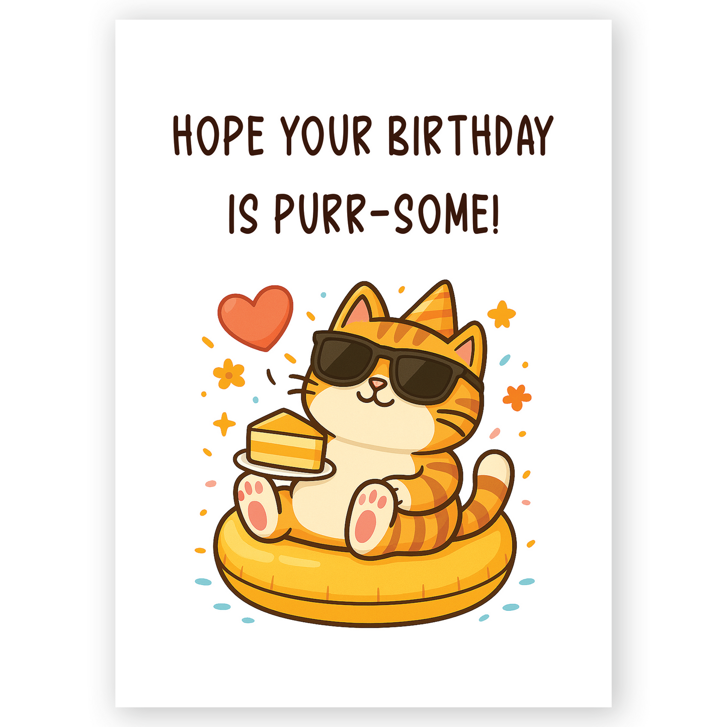Cute birthday card illustration of a relaxed cartoon cat wearing sunglasses while holding a slice of cake. The playful cat sits on a yellow float with hearts and confetti creating a fun celebratory mood.