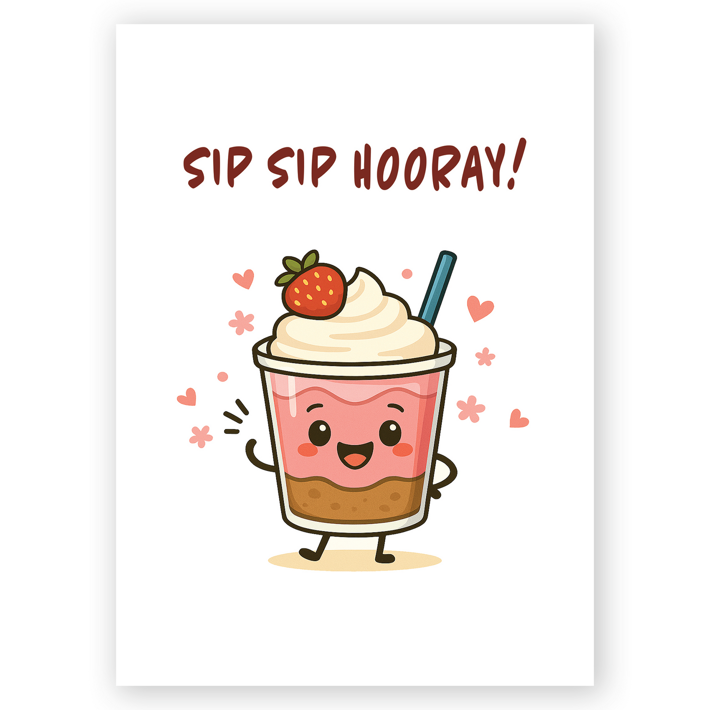Cute greeting card illustration of a smiling strawberry drink with whipped cream and a straw. Pink hearts and floral accents surround the drink, creating a sweet and celebratory mood.