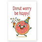 Cute donut birthday card with party hat and confetti