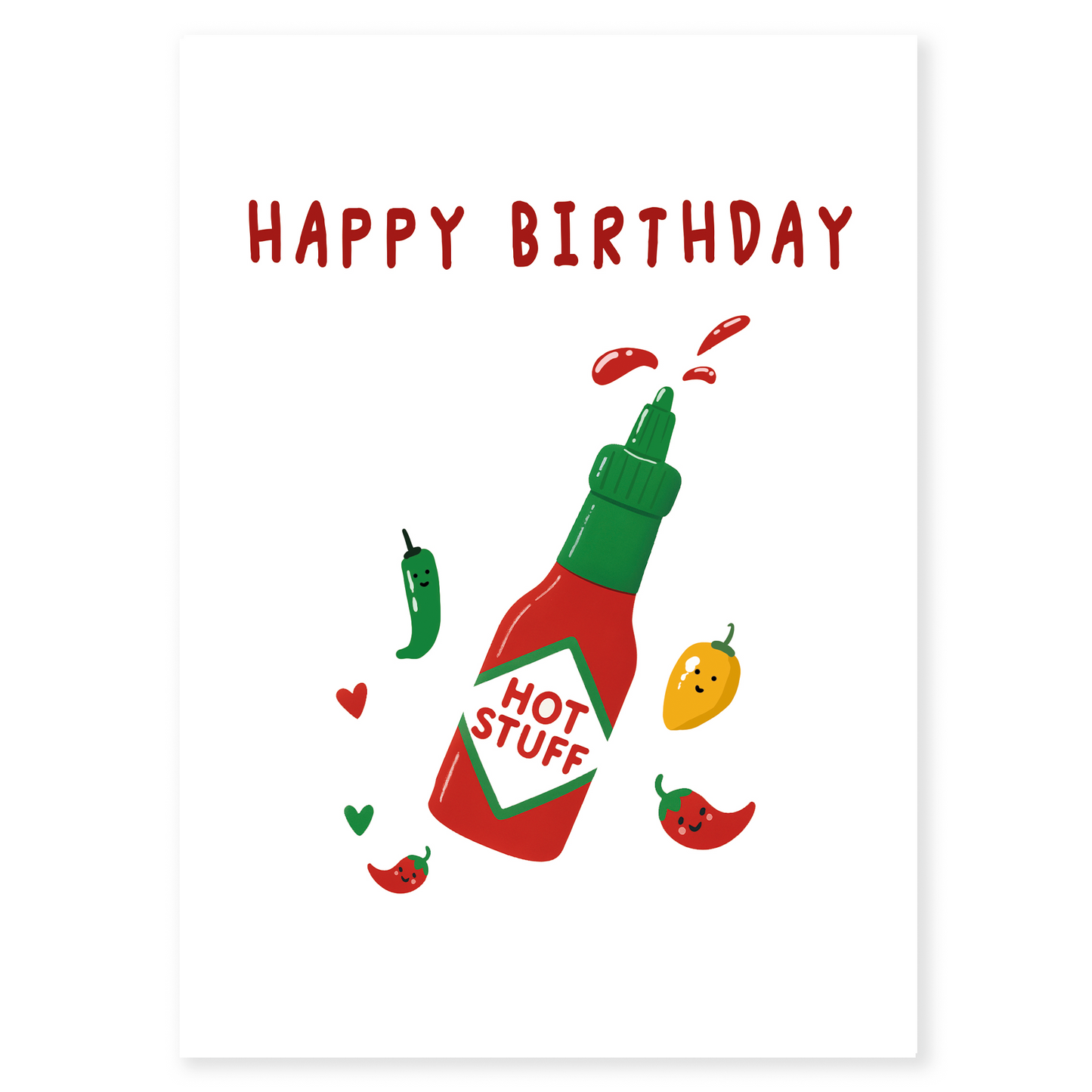 Spicy themed birthday greeting card with illustrated hot sauce and peppers floating around. The card gives off a bold, humorous vibe perfect for someone with a hot personality.