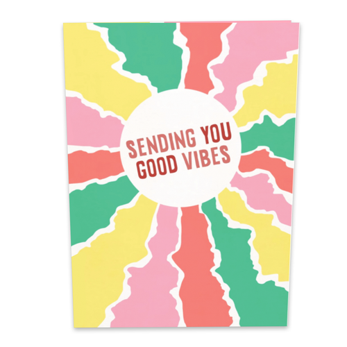 Good Vibes Only Birthday Card