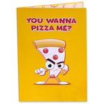 A fun and quirky card with the text "you wanna pizza me?" written on it, perfect for pizza lovers!