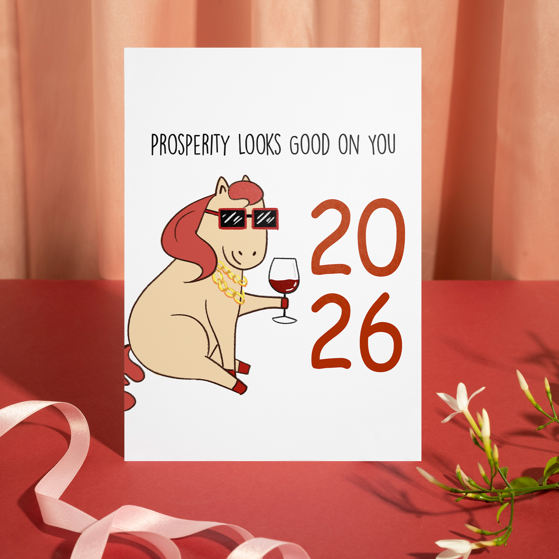 Modern New Year card featuring a relaxed horse enjoying a drink while wearing sunglasses and gold chains. The artwork represents prosperity, success, and good fortune for the year ahead.