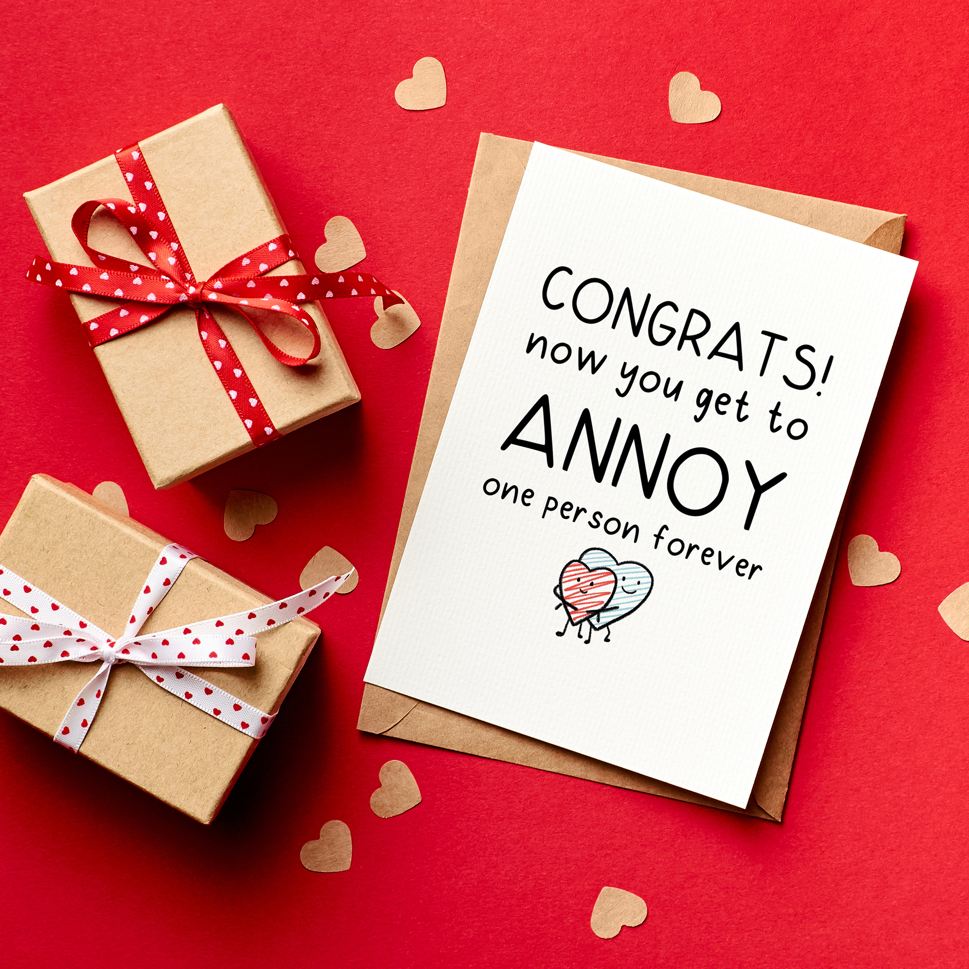 Congrats, You’re Taken is a funny love card for couples who know that love means choosing the same person and annoying them forever.&nbsp;With a playful illustration and cheeky message, this card is perfect for Valentine’s Day, engagements, anniversaries, or just reminding your partner that they’re officially stuck with you.