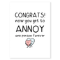 Congrats, You’re Taken is a funny love card for couples who know that love means choosing the same person and annoying them forever.&nbsp;With a playful illustration and cheeky message, this card is perfect for Valentine’s Day, engagements, anniversaries, or just reminding your partner that they’re officially stuck with you.