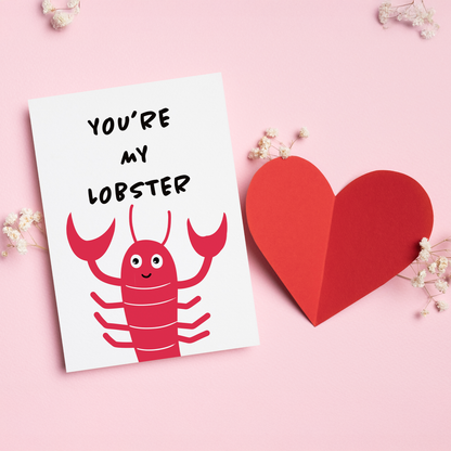 You’re My Lobster is a sweet and playful card about finding your person your forever one.&nbsp;Inspired by the idea of soulmates who stick together for life, this adorable lobster design is perfect for Valentine’s Day or any moment you want to remind someone they’re truly special. Cute, meaningful, and full of love, it’s a card that says we’re meant to be.