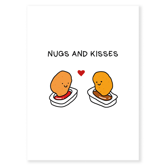 Nugs and Kisses” is a fun Valentine’s card for couples who love food and laughter. A playful food pun that says I love you without being cheesy
