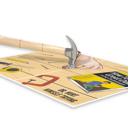 A 3D pop-up card featuring a humorous scene with a hand holding a hammer and various tools scattered on a wooden surface, along with a book titled How to Be a Great Dad... or Hurt Himself Trying