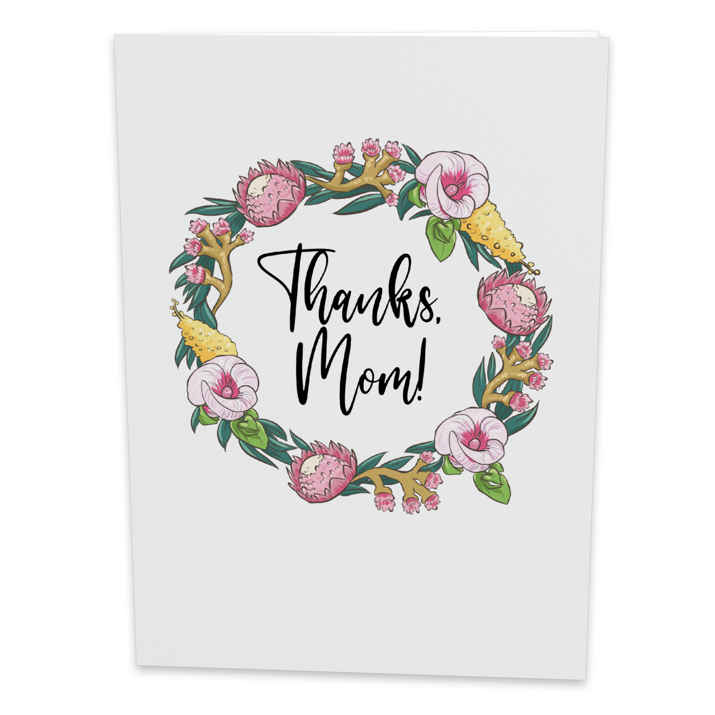 A greeting card with a floral wreath design featuring various pink and yellow flowers and green leaves. The center text reads, Thanks, Mom! in a stylish black script, expressing gratitude and appreciation.