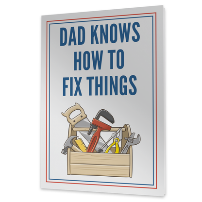 A greeting card with the text DAD KNOWS HOW TO FIX THINGS in bold blue letters, featuring an illustration of a toolbox filled with various tools like a saw, hammer, wrench, and screwdriver.